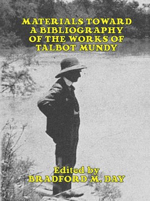 cover image of Materials Toward A Bibliography of the Works of Talbot Mundy